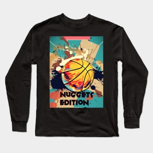 Nuggets Edition Long Sleeve T-Shirt